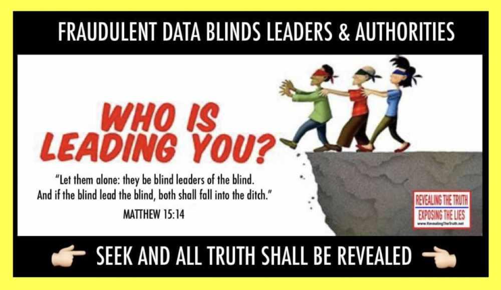 FRAUDULENT DATA BLINDS LEADERS FRAUDULENT DATA BLINDS LEADERS
