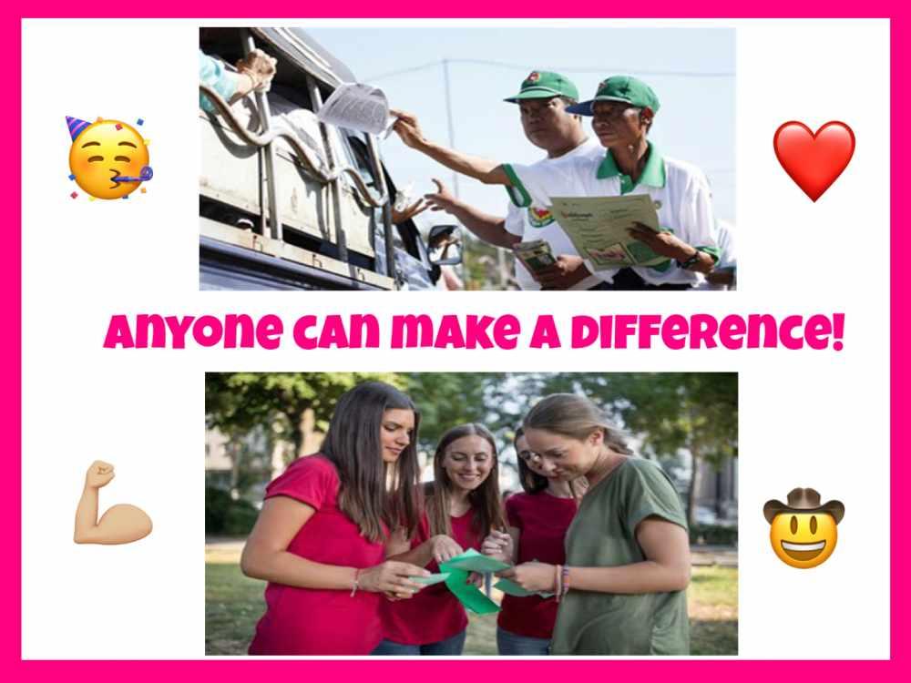 Everyone can make a difference Everyone can make a difference